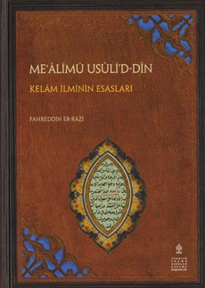 Kelâm İlminin Esasları, Me‘âlimü Usûli’d-Dîn